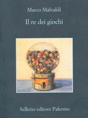 cover image of Il re dei giochi